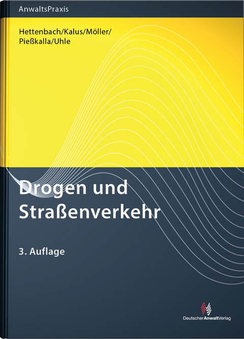 Drogen und Stra&szlig;enverkehr