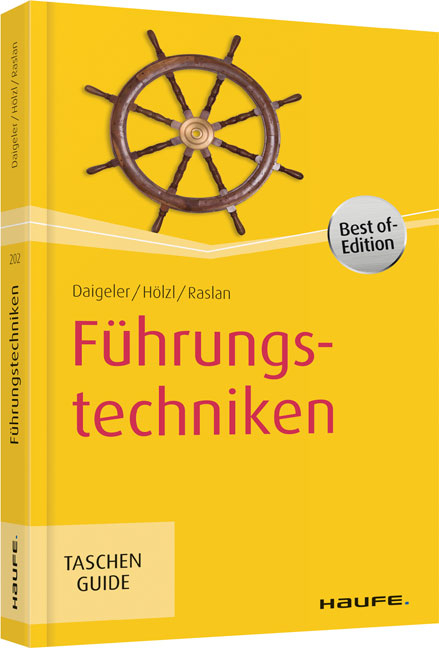 F&uuml;hrungstechniken - Thomas Daigeler, Franz H&ouml;lzl, Nadja Raslan