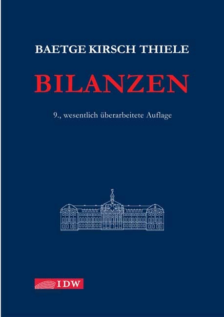Bilanzen - J&ouml;rg Baetge, Hans J Kirsch, Stefan Thiele