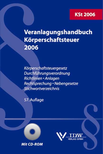 Veranlagungshandbuch K&ouml;rperschaftsteuer 2006