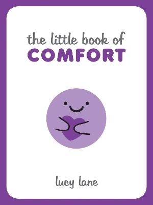 The Little Book of Comfort - Lucy Lane