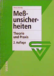 Messunsicherheiten - Franz Adunka