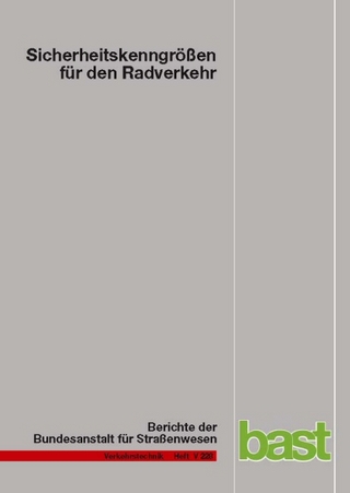 Sicherheitskenngrößen für den Radverkehr