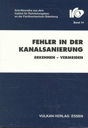 Fehler in der Kanalsanierung - 
