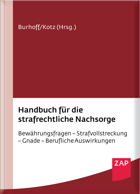 Handbuch f&uuml;r die strafrechtliche Nachsorge - 
