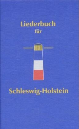 Liederbuch f&uuml;r Schleswig-Holstein