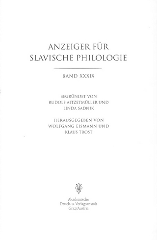 Anzeiger für Slavische Philologie / Anzeiger für Slavische Philologie