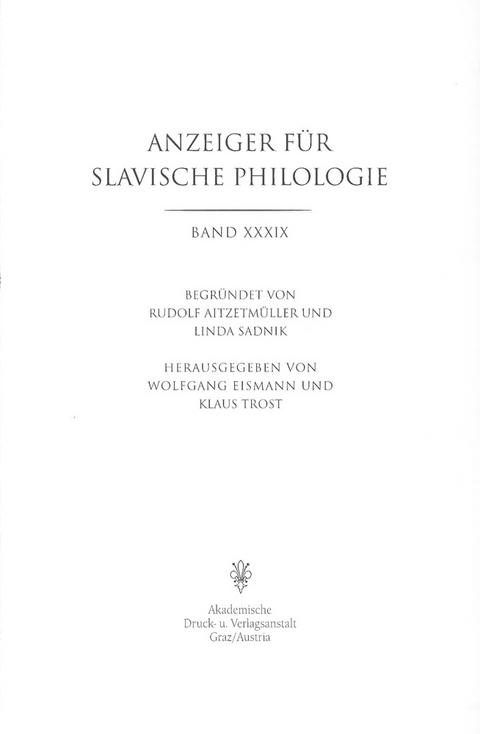 Anzeiger f&uuml;r Slavische Philologie / Anzeiger f&uuml;r Slavische Philologie - 