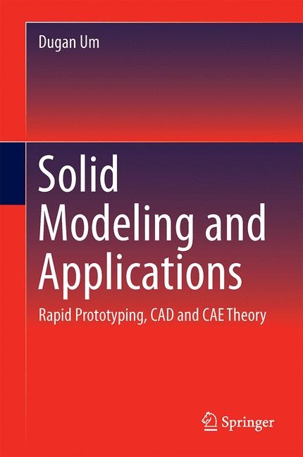 Solid Modeling and Applications - Dugan Um