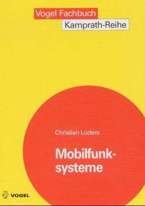Mobilfunksysteme - Christian F L&uuml;ders