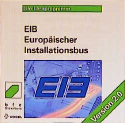 EIB Europ&auml;ischer Installationsbus - 