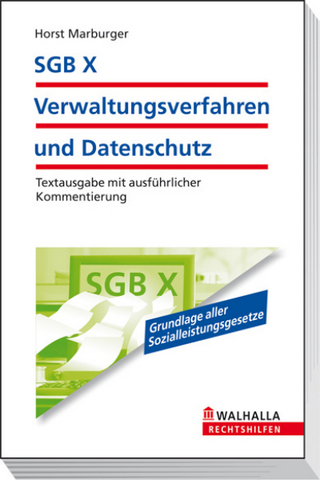 SGB X - Verwaltungsverfahren und Datenschutz