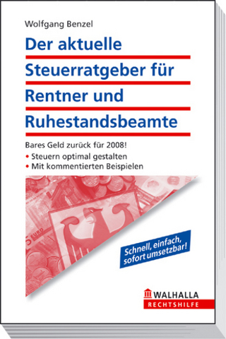 Der aktuelle Steuerratgeber für Rentner und Ruhestandsbeamte