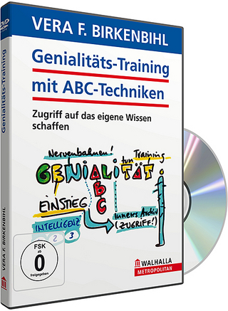 Genialitätstraining mit ABC-Techniken