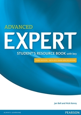 Expert Advanced 3rd Edition Student's Resource Book with Key - Jan Bell