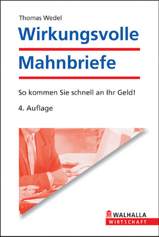 Wirkungsvolle Mahnbriefe