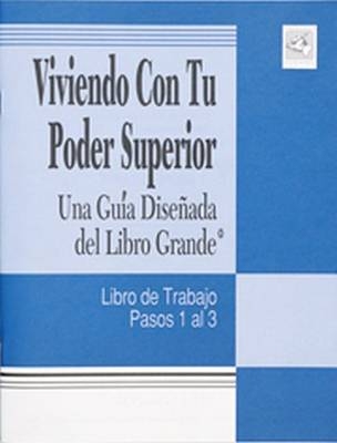Viviendo Con Tu Poder Superior