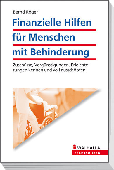 Finanzielle Hilfen f&uuml;r Menschen mit Behinderung - Bernd R&ouml;ger