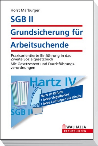 SGB II - Grundsicherung für Arbeitsuchende