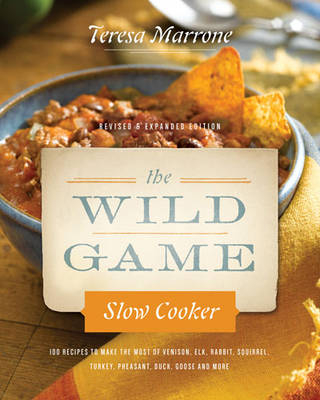 The Wild Game Slow Cooker