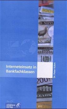 Interneteinsatz in Bankfachklassen