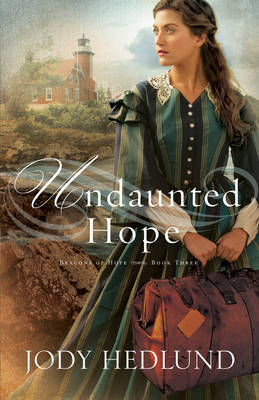 Undaunted Hope - Jody Hedlund
