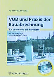 VOB und Praxis der Bauabrechnung für Beton- und Schalarbeiten, m. CD-ROM