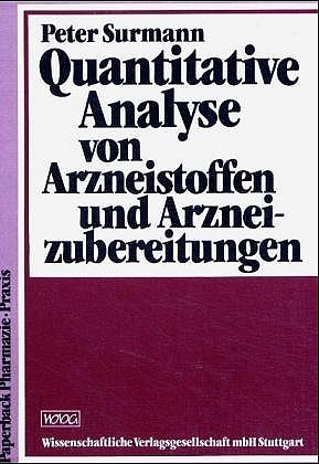 Quantitative Analyse von Arzneistoffen und Arzneizubereitungen
