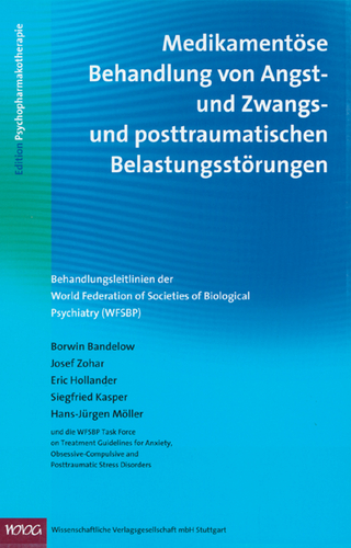 Medikamentöse Behandlung von Angst- und Zwangs- und posttraumatischen Belastungsstörungen