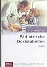 P&auml;diatrische Dosistabellen - Gustav A von Harnack, Folker Janssen