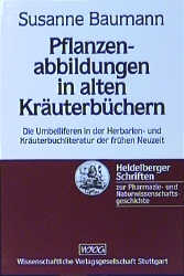 Pflanzenabbildungen in alten Kräuterbüchern