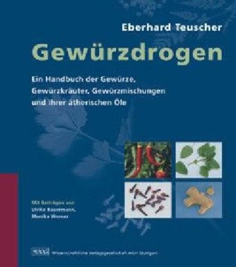 Gew&uuml;rzdrogen - Eberhard Teuscher