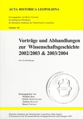 Vorträge und Abhandlungen zur Wissenschaftsgeschichte 2002/2003 & 2003/2004