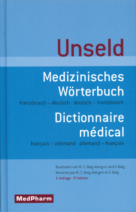 Medizinisches W&ouml;rterbuch - Dictionnaire medical