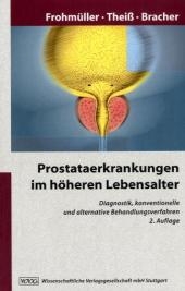 Prostataerkrankungen im höheren Lebensalter