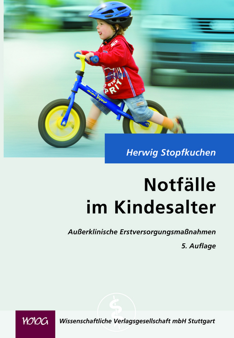 Notf&auml;lle im Kindesalter