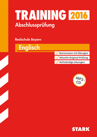 Training Abschlussprüfung Realschule Bayern - Englisch mit CD
