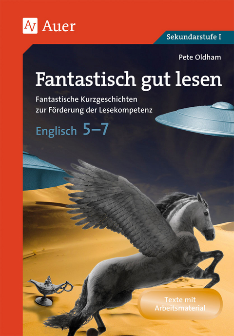 Fantastisch gut lesen Englisch 5-7 - Pete Oldham