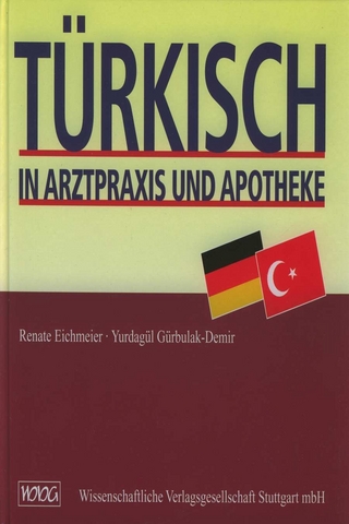 Türkisch in Arztpraxis und Apotheke