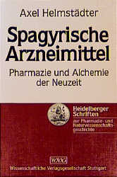 Spagyrische Arzneimittel - Axel Helmst&auml;dter