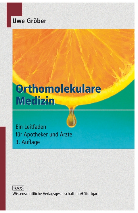 Orthomolekulare Medizin - Uwe Gröber