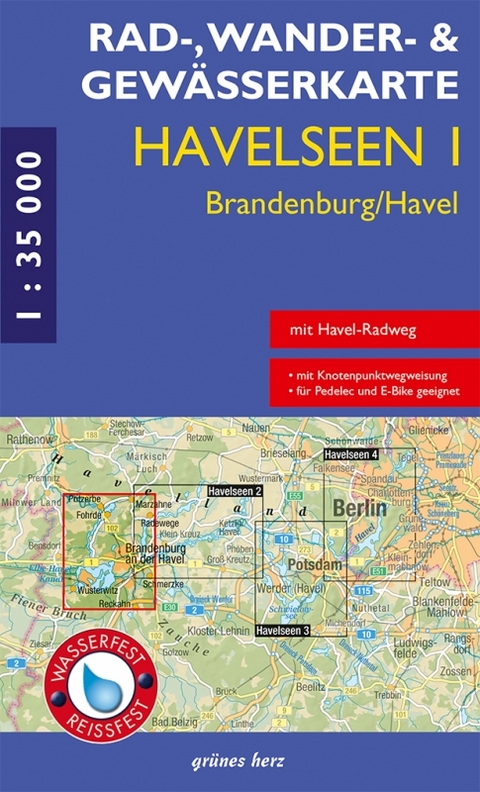 Rad-, Wander- und Gew&auml;sserkarte Havelseen 1: Brandenburg/Havel<br>(wasser- und rei&szlig;fest)