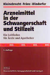 Arzneimittel in der Schwangerschaft und Stillzeit