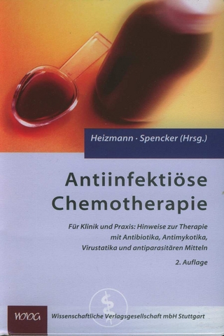 Antiinfektiöse Chemotherapie