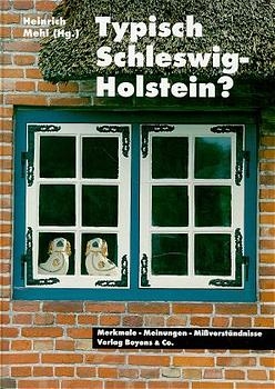 Typisch Schleswig-Holstein - 