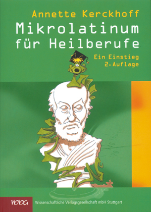 Mikrolatinum f&uuml;r Heilberufe - Annette Kerckhoff
