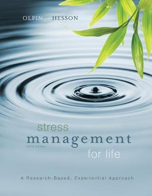 Stress Management for Life - Michael Olpin, Margie Hesson