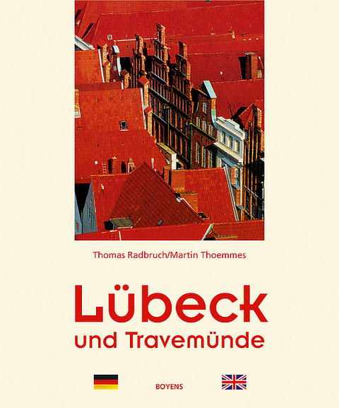 L&uuml;beck und Travem&uuml;nde - Martin Thoemmes