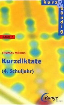 Kurzdiktate 4. Schuljahr - Thomas M&ouml;bius