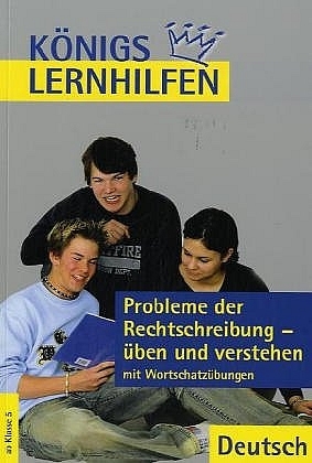 Probleme der Rechtschreibung &uuml;ben und verstehen - Suzanne Schaefer